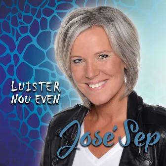 Luister Nou Even by José Sep