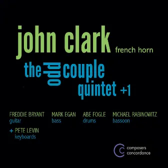 The Odd Couple Quintet +1 by John Clark