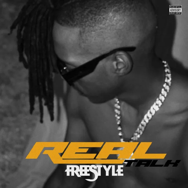 Real Talk (Freestyle)