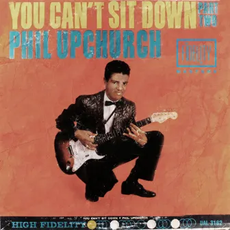 You Can't Sit Down by Phil Upchurch Combo