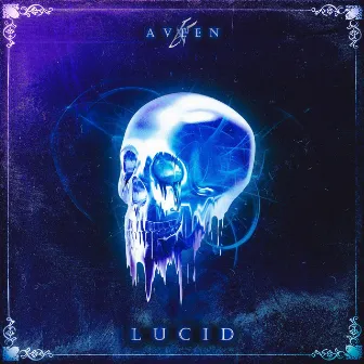 LUCID by AVEEN