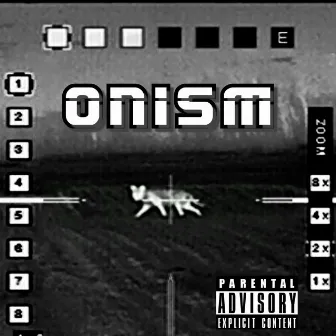 ONISM (Extended Length Play) by Kayote