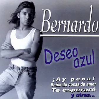 Deseo Azul by Bernardo