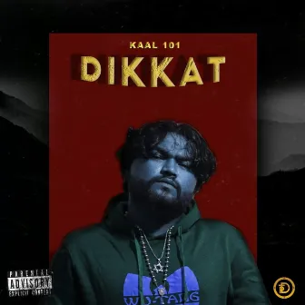 DIKKAT by Kaal 101