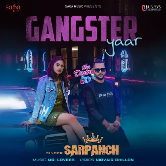 Gangster Yaar by Sarpanch