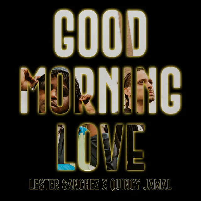 Good Morning Love - Radio Edit