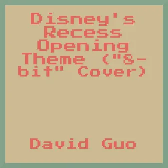 Disney's Recess Opening Theme (