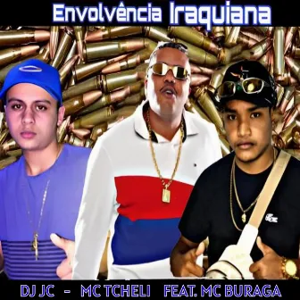 Envolvência Iraquiana by DJ JC