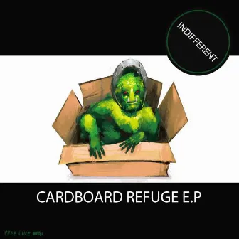 Cardboard Refuge E.P by Indifferent