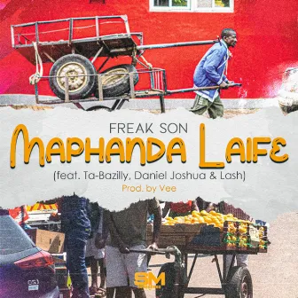 MaphandaLaife by Ta Basilly