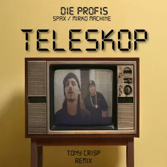 Teleskop (Tony Crisp Remix) by Spax