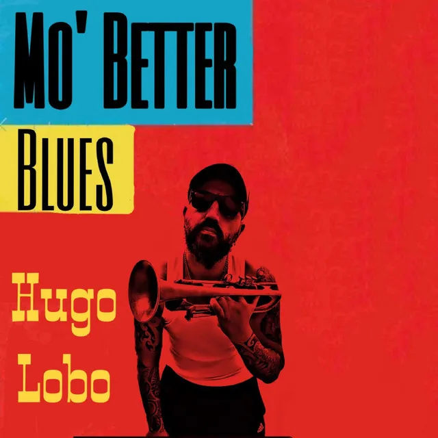 Mo' Better Blues