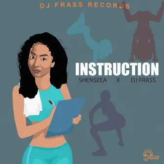 Instruction by DJ Frass