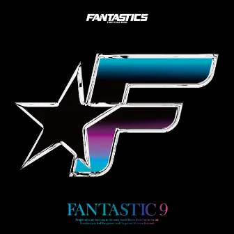 FANTASTIC 9 by FANTASTICS from EXILE TRIBE