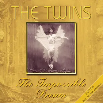 The Impossible Dream by The Twins