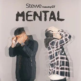 Mental by Stewe