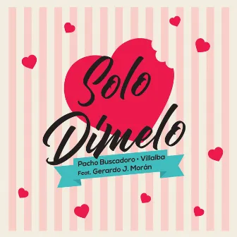 Solo Dímelo by Villalba