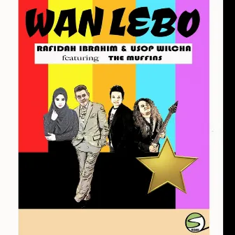 Wan Lebo by Rafidah Ibrahim