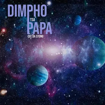 Dimpho Tsa Papa (Daddy's Angel) by Cee Da Sydno