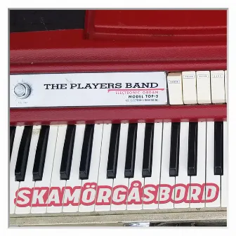 Skamörgåsbord by The Players Band