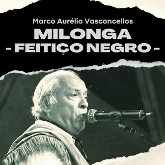 Milonga – Feitiço Negro by João Sampaio