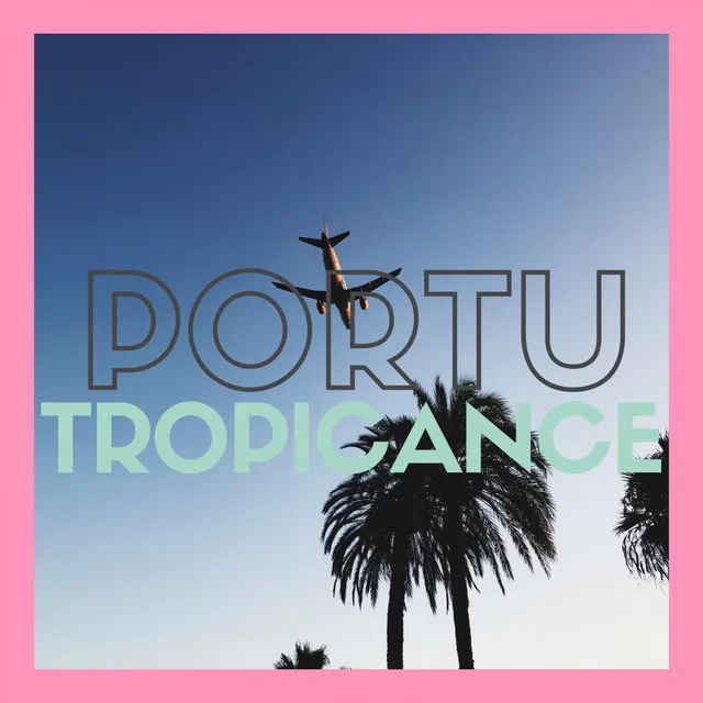 Tropicance