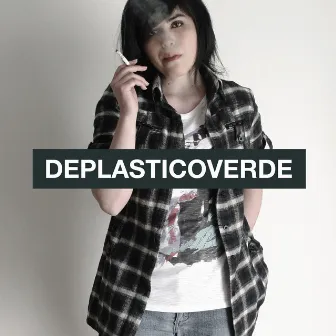 Deplasticoverde by Deplasticoverde