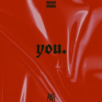 You by KieHef