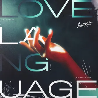 Love Language by Miles Hi