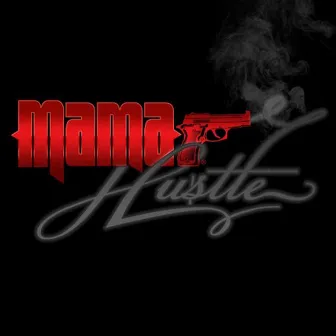 Bounce Back by Mama Hustle