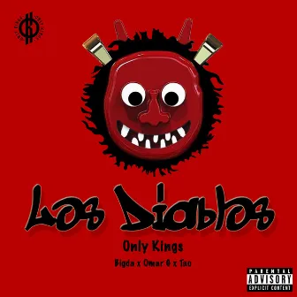 Los Diablos by Only Kings