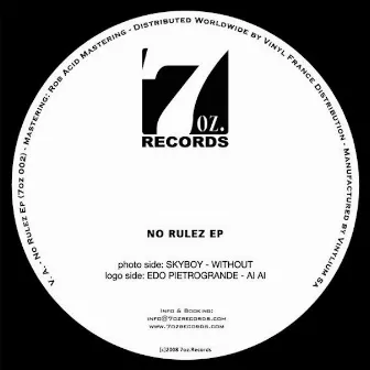 No Rulez EP by Skyboy