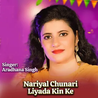 Nariyal Chunari Liyada Kin Ke by Unknown Artist