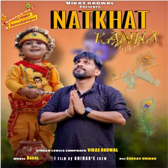 Natkhat Kanha by Vikas Dadwal