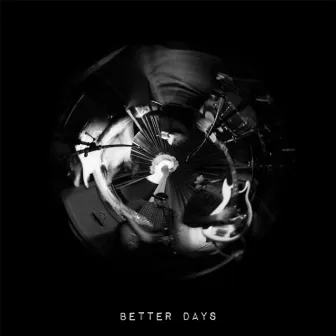 Better Days by The Deep