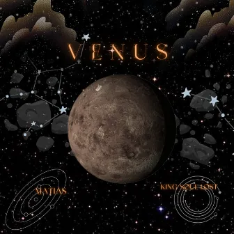 VENUS by King Soul Lost