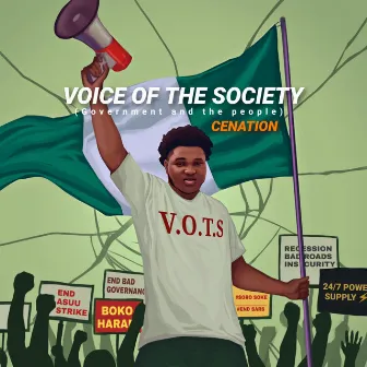 Voice Of The Society (V.O.T.S) by Cenation