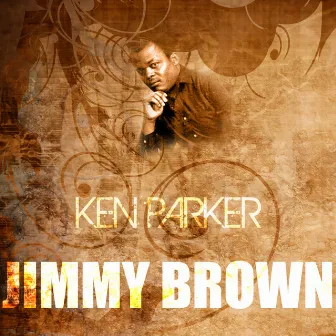 Jimmy Brown by Ken Parker