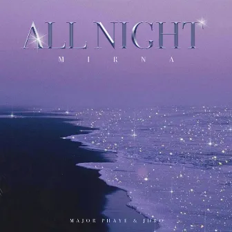 All Night by Mirna