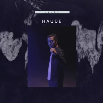 Haude by Laure