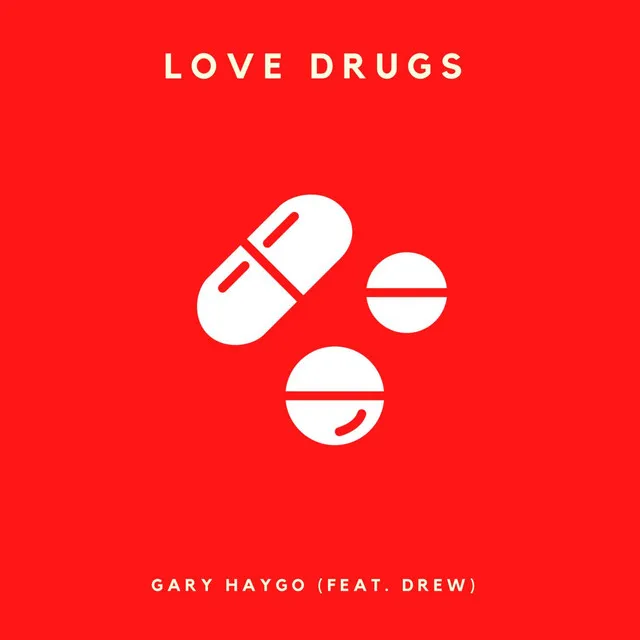 Love Drugs