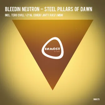 Steel Pillars of Dawn by Bleedin Neutron