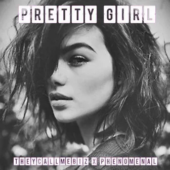 Pretty Girl by Phenomenal