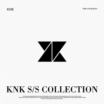 KNK S/S COLLECTION by KNK