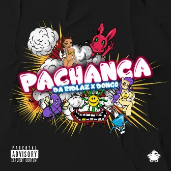 Pachanga by Da Ridlaz