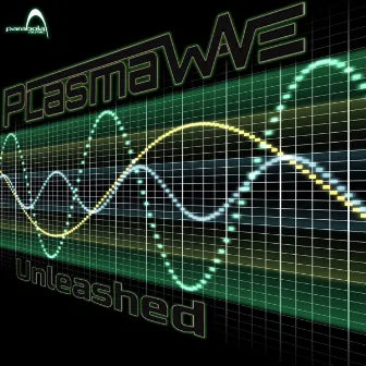 Unleashed by Plasma Wave