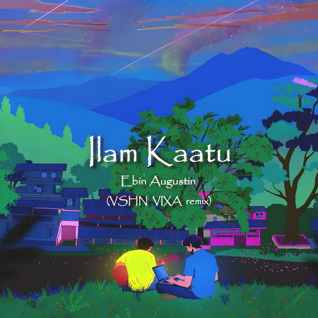 Ilam Kaatu (VSHN VIXA Remix)