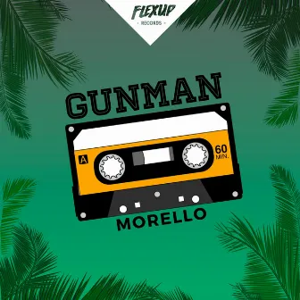 Gunman by Morello