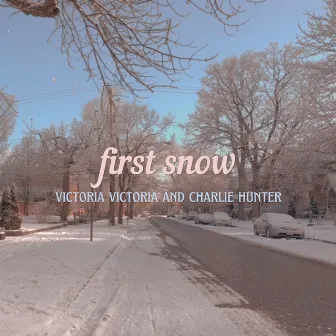 First Snow by Victoria Victoria