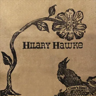 Crow's Heart by Hilary Hawke